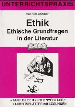 Ethik / Ethische Grundfragen in der Literatur
