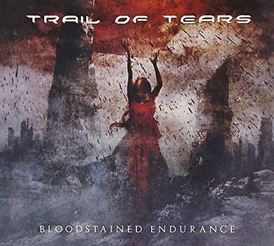 Trail of Tears - Bloodstained Endurance Ltd.ed.