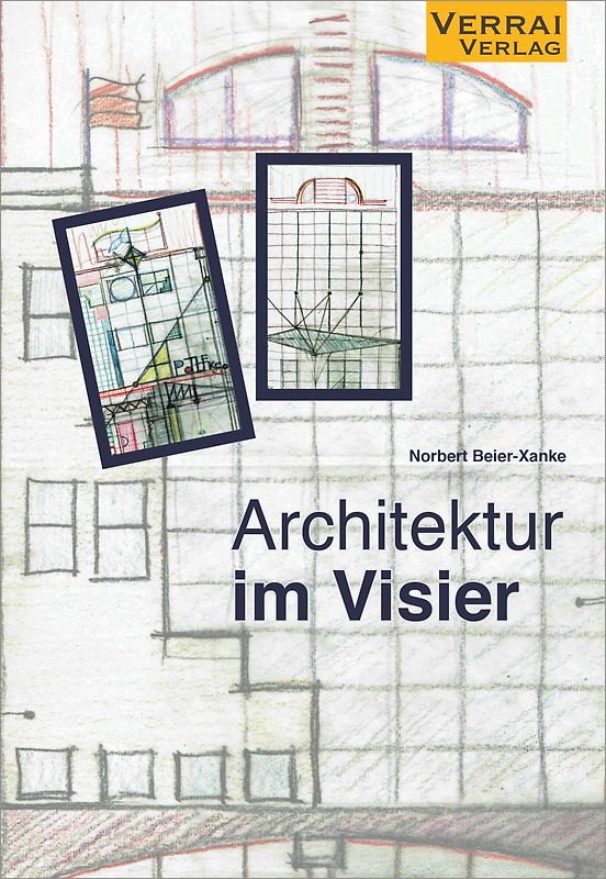 Architektur im Visier