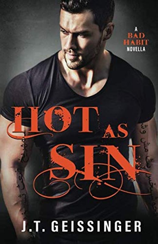 Hot As Sin: A Bad Habit Novella (Bad Habit Book 4, Band 4)