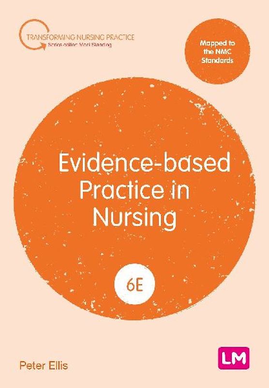 Evidence-based Practice in Nursing (Sixth edition)