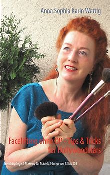 Facelifting ohne OP - Tips & Tricks für Hollywoodstars