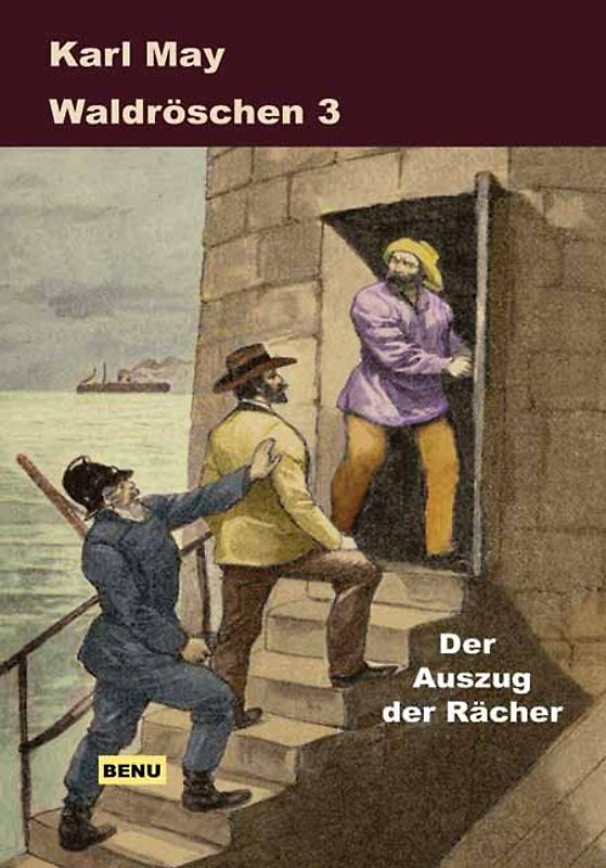 Waldröschen 3  Der Auszug der Rächer