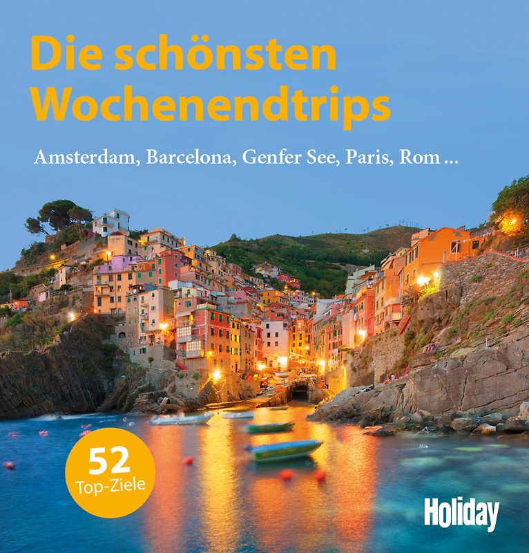 HOLIDAY Reisebuch: Die schönsten Wochenendtrips