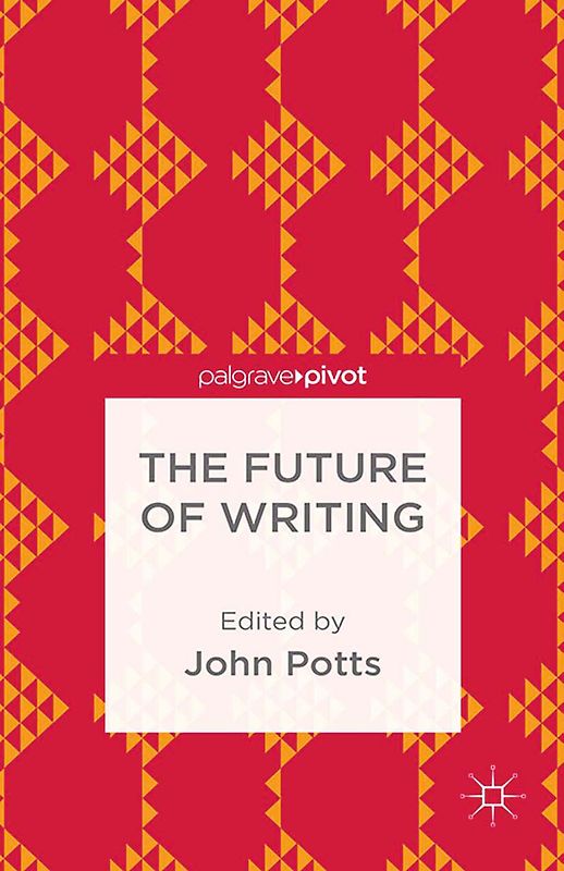 The Future of Writing