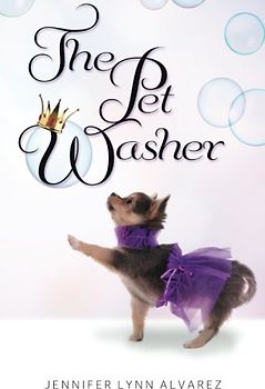 The Pet Washer: The Pet Washer Series