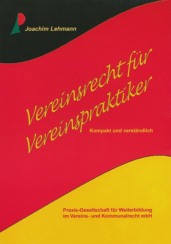 Vereinsrecht für Vereinspraktiker