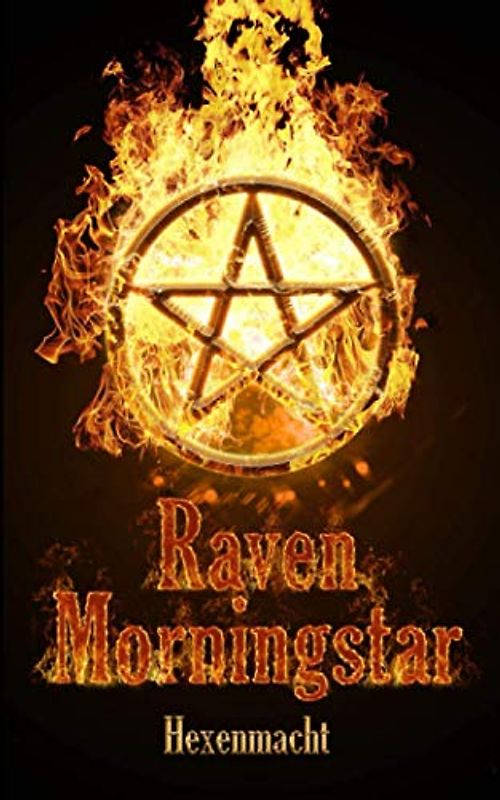 Raven Morningstar: Hexenmacht