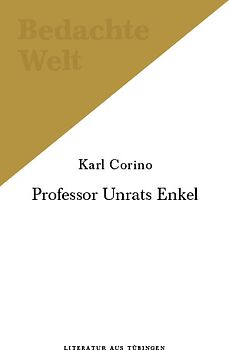 Professor Unrats Enkel.