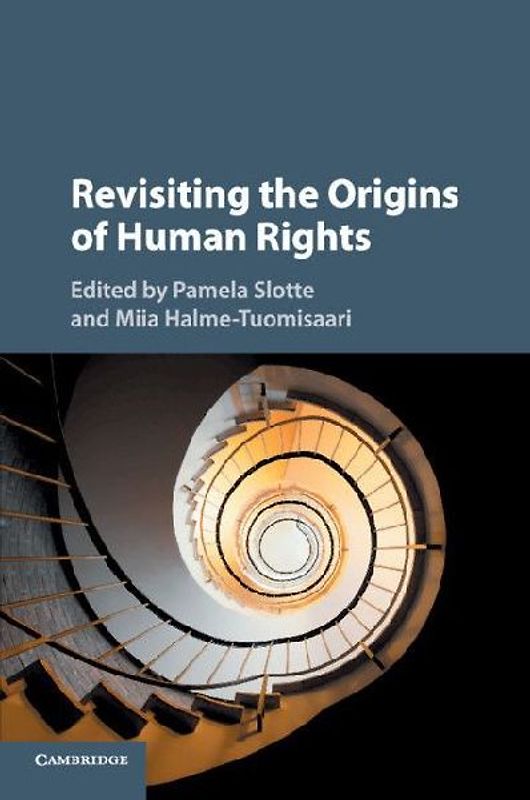 Revisiting the Origins of Human Rights