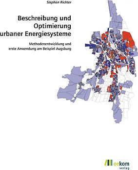 Beschreibung und Optimierung urbaner Energiesysteme
