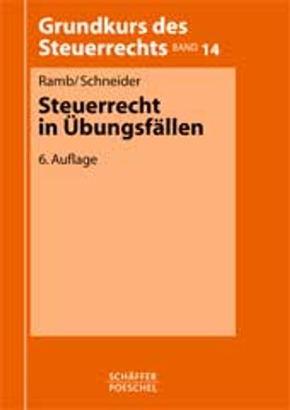 Steuerrecht in Übungsfällen