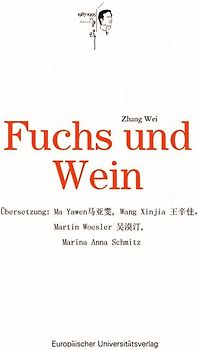 Fuchs und Wein