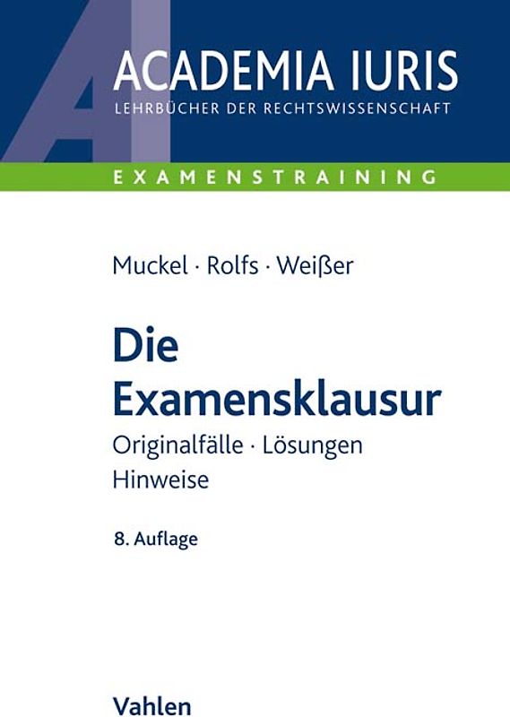 Die Examensklausur