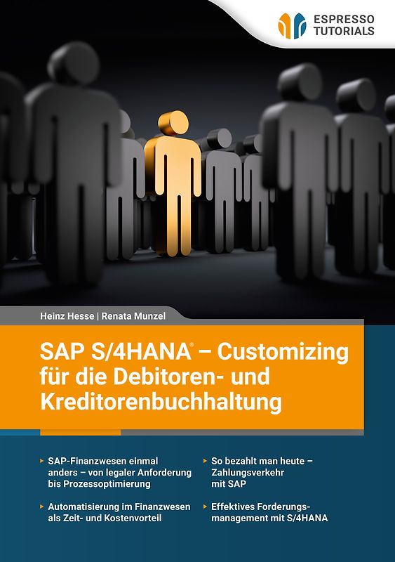 SAP S/4HANA – Customizing für die Debitoren- und Kreditorenbuchhaltung