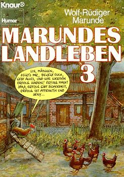 Marundes Landleben III