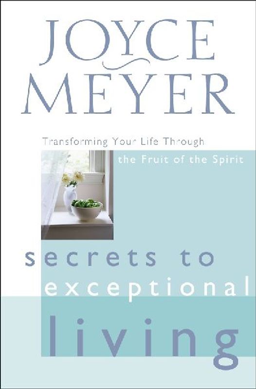 Secrets to Exceptional Living