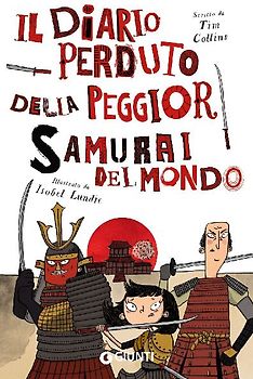 Il diario perduto della peggior samurai del mondo