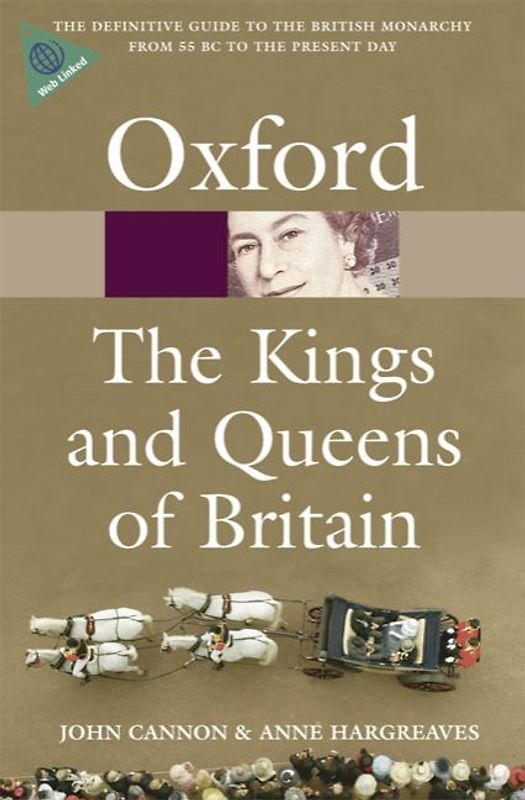 Oxford Paperback Reference / The Kings & Queens of Britain