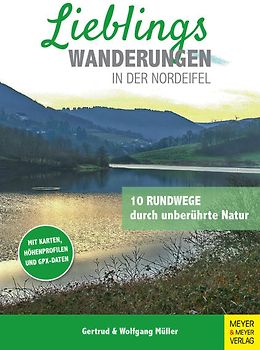 Lieblingswanderungen in der Nordeifel