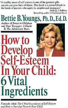 How to Develop Self-Esteem in Your Child