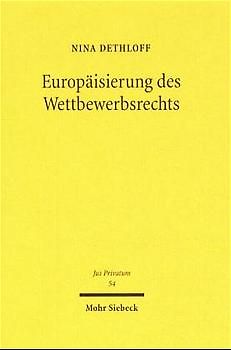 Europäisierung des Wettbewerbsrechts