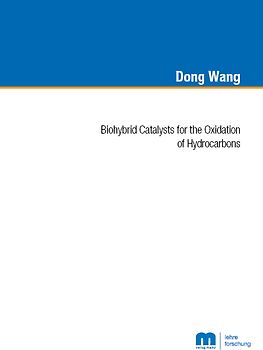 Biohybrid Catalysts for the Oxidation of Hydrocarbons