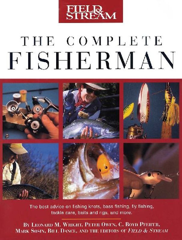 Field & Stream The Complete Fisherman