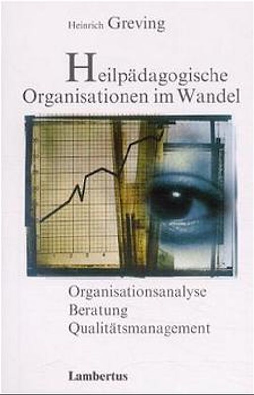 Heilpädagogische Organisationen im Wandel