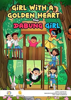 Girl with a Golden Heart and Dabung Girl: Superhero Graphic Novel / Comic Book (Dabung Girl Comics in English)