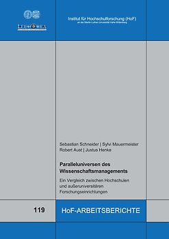 Paralleluniversen des Wissenschaftsmanagements