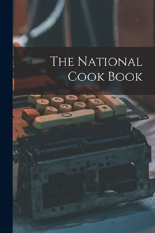 The National Cook Book