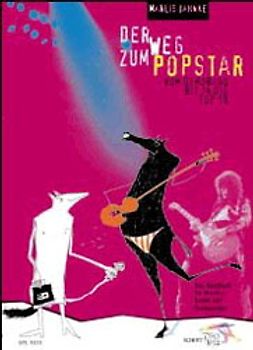 Der Weg zum Popstar