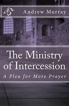 The Ministry of Intercession