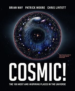 The Cosmic Tourist: The 100 Most Awe-Inspiring Places in the Universe