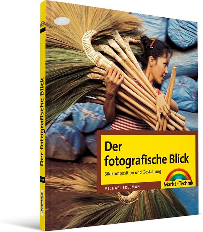 Der fotografische Blick