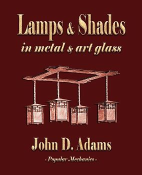Lamps and Shades - In Metal and Art Glass