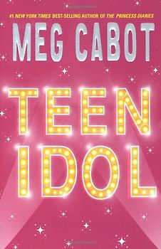 Teen Idol - Meg Cabot