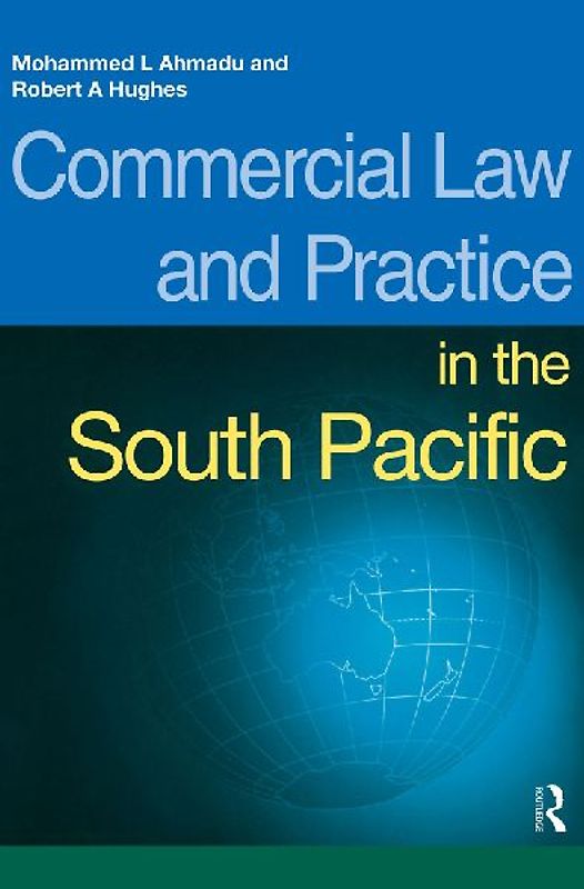 Commercial Law and Practice in the South Pacific