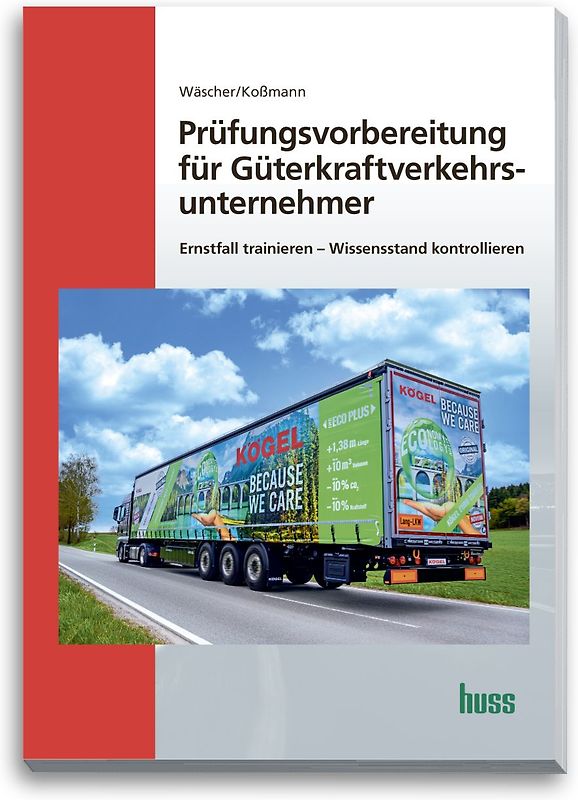 Prüfungsvorbereitung für Güterkraftverkehrsunternehmer