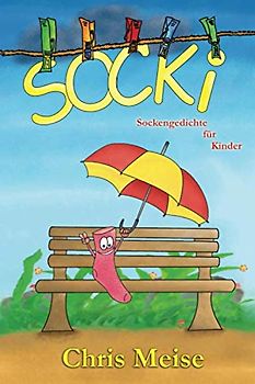 Socki: Sockengedichte für Kinder