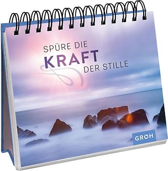 Spüre die Kraft der Stille