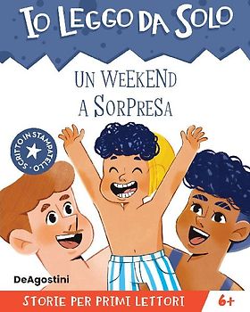 Un weekend a sorpresa