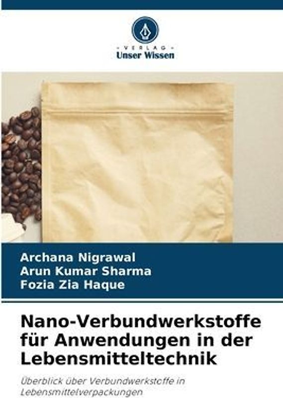 Nano-Verbundwerkstoffe für Anwendungen in der Lebensmitteltechnik