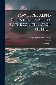 Low Level Alpha Counting of Solids by the Scintillation Method