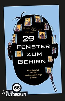 29 Fenster zum Gehirn