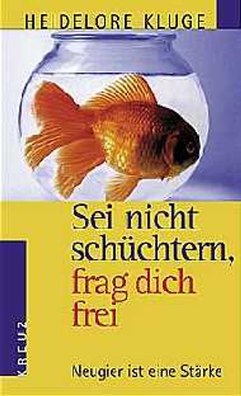 Sei nicht schüchtern, frag dich frei