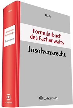 Formularbuch des Fachanwalts Insolvenzrecht