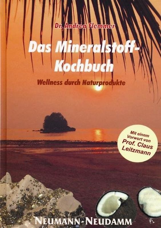 Das Mineralstoff-Kochbuch