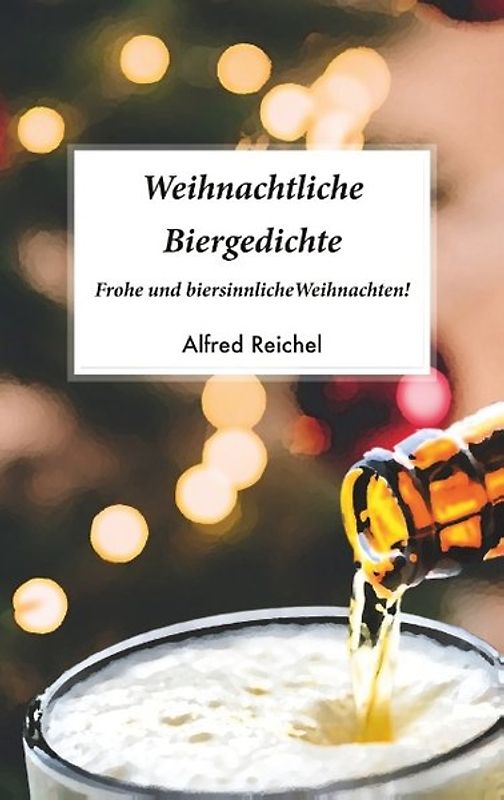 Weihnachtliche Biergedichte